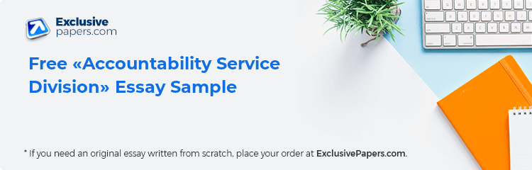 Free «Accountability Service Division» Essay Sample