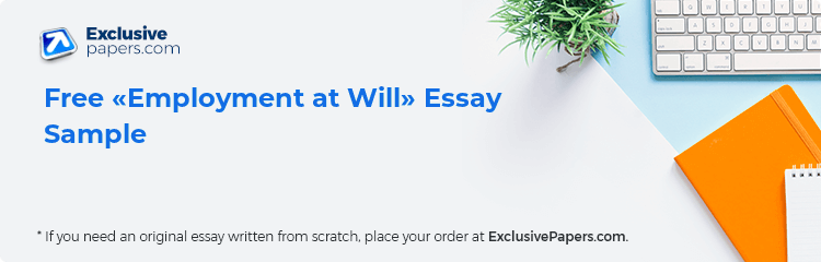 Free «Employment at Will» Essay Sample