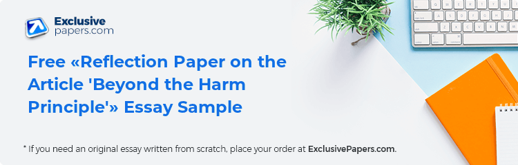 Free «Reflection Paper on the Article 'Beyond the Harm Principle'» Essay Sample