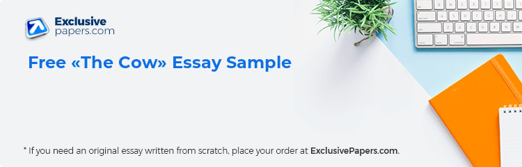Free «The Cow» Essay Sample